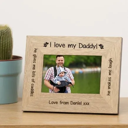 I Love My Daddy Wood Picture Frame (6