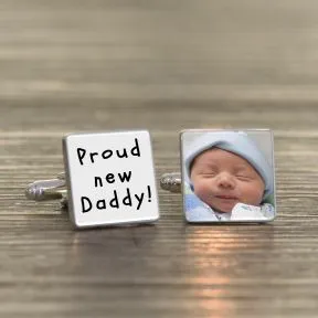 Proud new Daddy! Photo Upload Cufflinks - Silver Finish