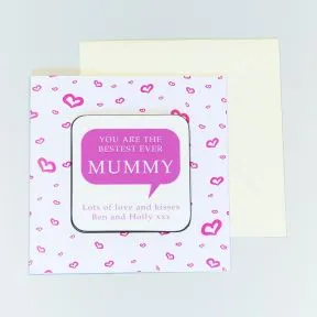 Bestest Mummy / Daddy Coaster Card