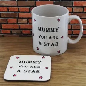 Mummy You Are A Star Mug & Coaster Set