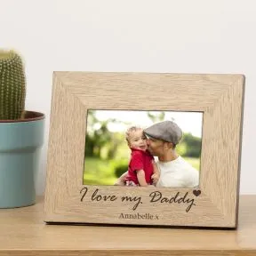 I love my Daddy Wood Picture Frame (6