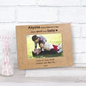 Anyone Can Be a Father . . . Wood Picture Frame (6
